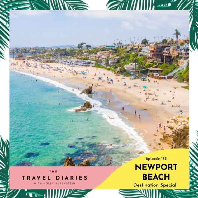 cover art for Newport Beach - Bonus Destination Special