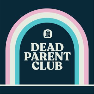 cover art for Dead Parent Club