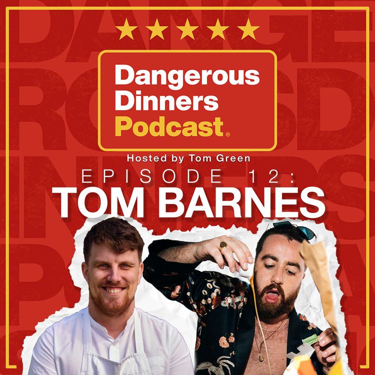 cover art for Tom Barnes - Michelin Stared Chef, Simon Rogan Protégé + Great British Menu Winner