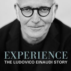 cover art for Experience: The Ludovico Einaudi Story