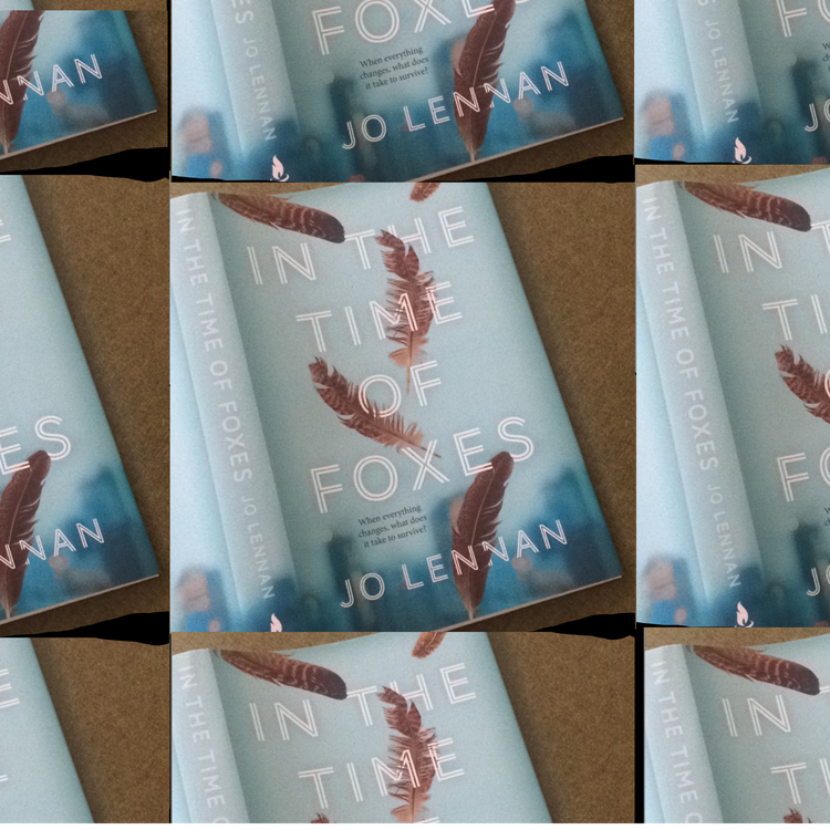 cover art for In The Time of Foxes, with Jo Lennan