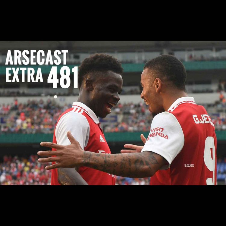 cover art for Arsecast Extra Episode 481 - 19.07.2022