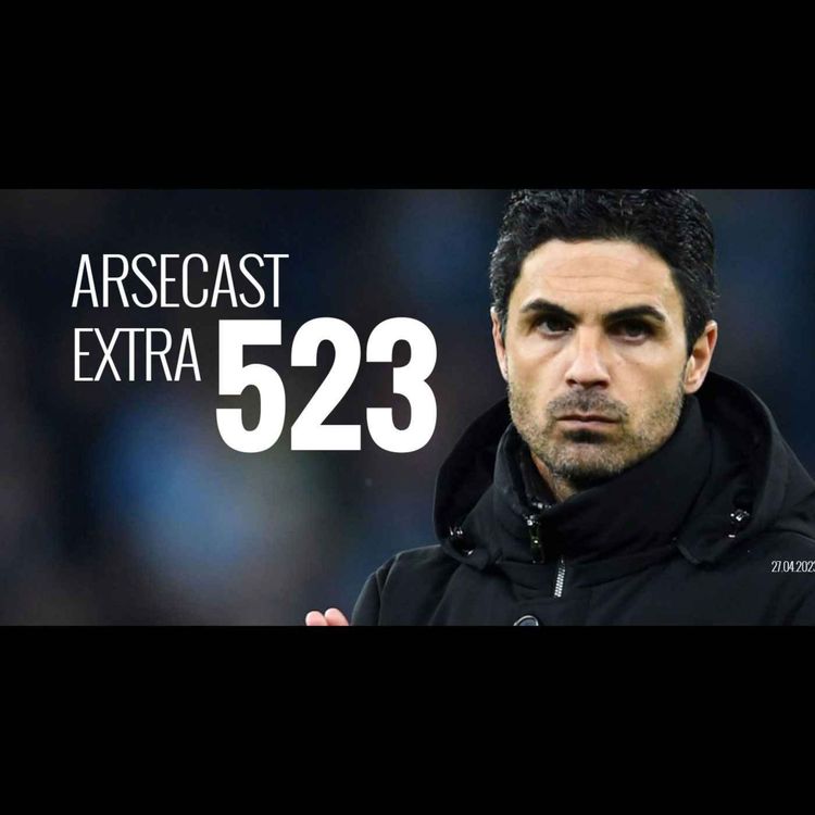 cover art for Arsecast Extra Episode 523 - 27.04.2023