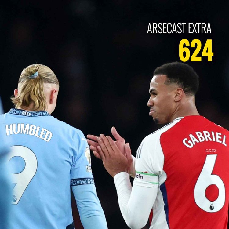 cover art for Arsecast Extra Episode 624 - 03.02.2025