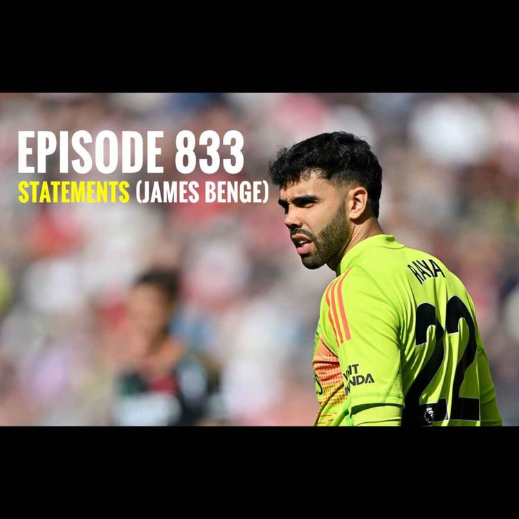 cover art for Episode 833 - Statements (James Benge)