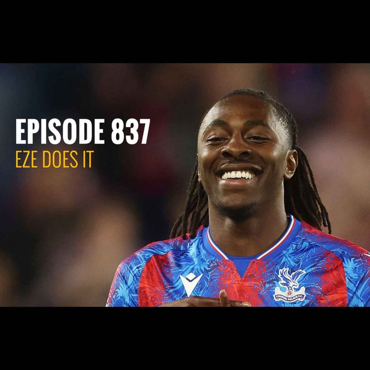 cover art for Episode 837 - Eze does it