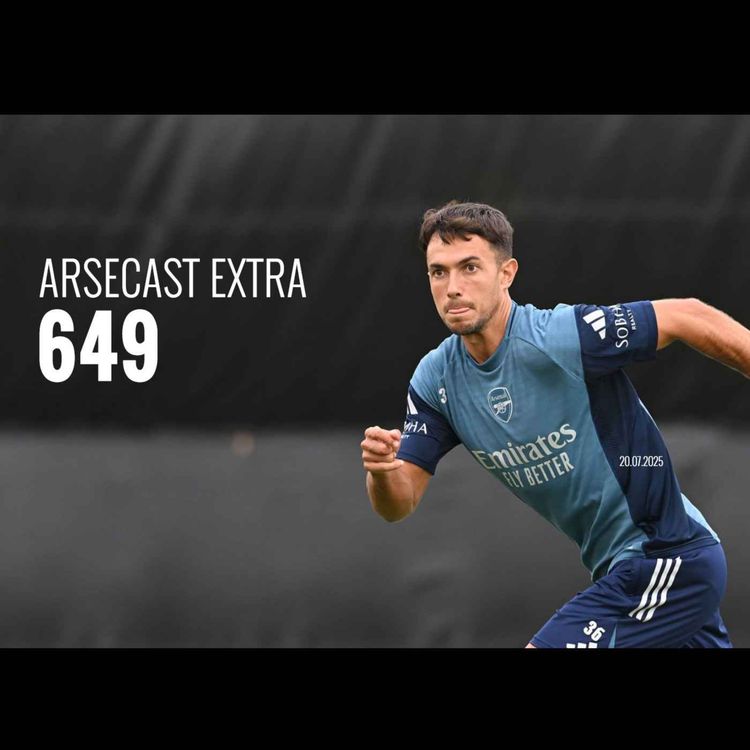 cover art for Arsecast Extra Episode 649 - 20.07.2025