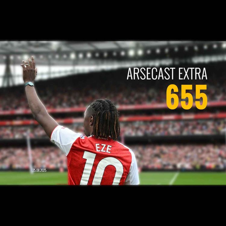 cover art for Arsecast Extra Episode 655 - 25.08.2025