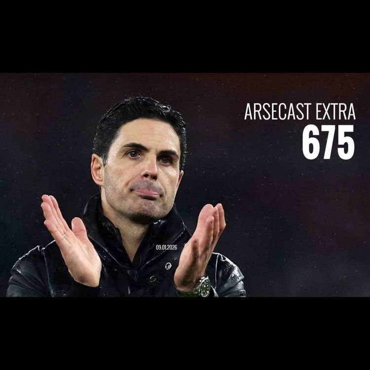 cover art for Arsecast Extra Episode 675 - 09.01.2025