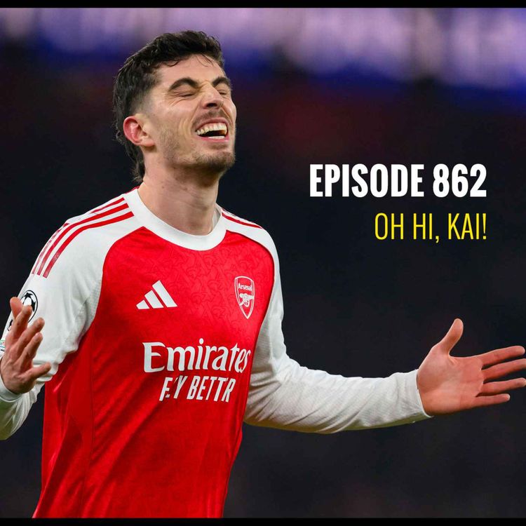 cover art for Episode 862 - Oh hi, Kai!