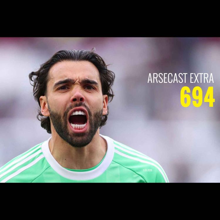 cover art for Arsecast Extra Episode 694 - 11.05.2026