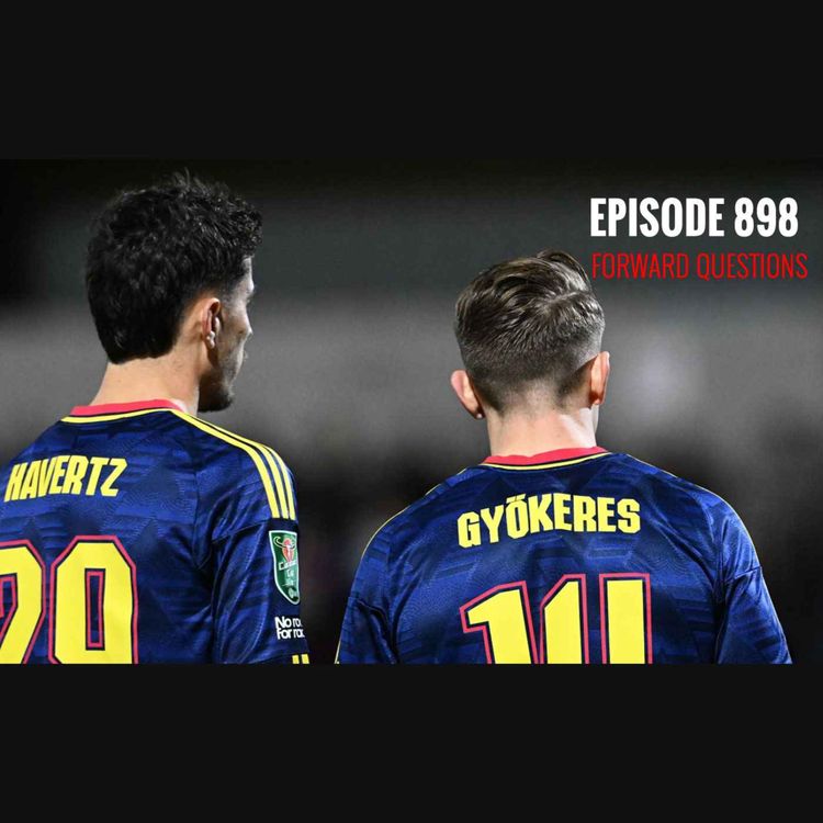 cover art for Episode 898 - Forward questions
