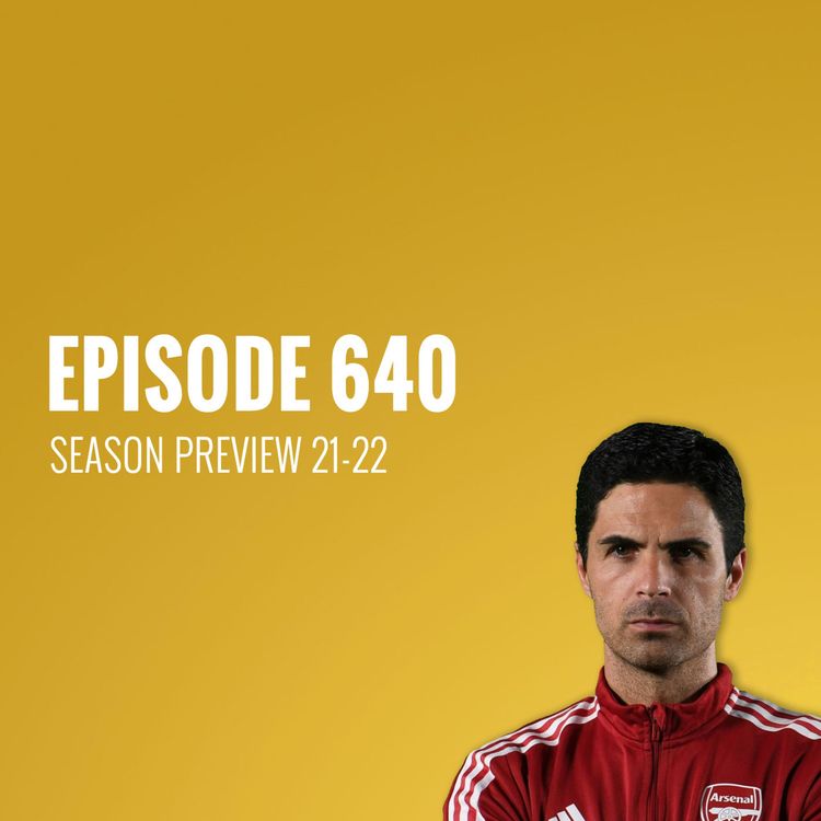 cover art for Episode 640 - Season Preview 2021-22
