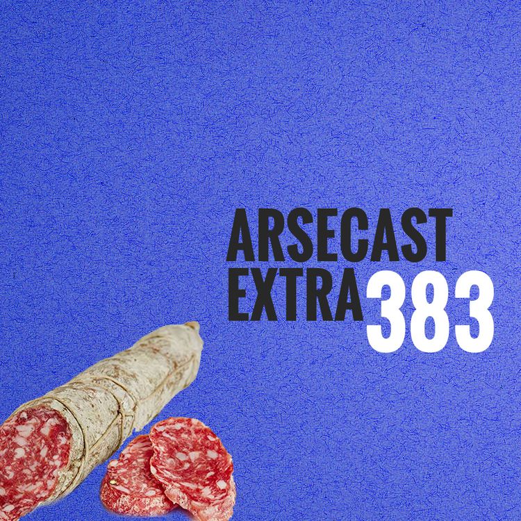 cover art for Arsecast Extra Episode 383 - 16.11.2020