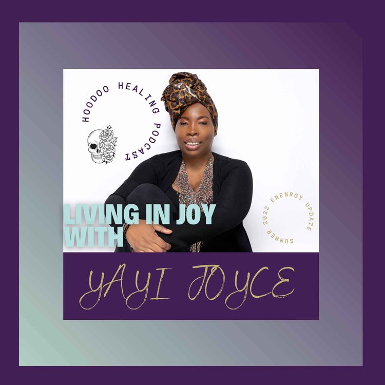 cover art for Living In Joy with Hoodoo Healing 