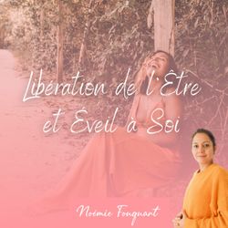 cover art for Libération de l'Être et Éveil à Soi