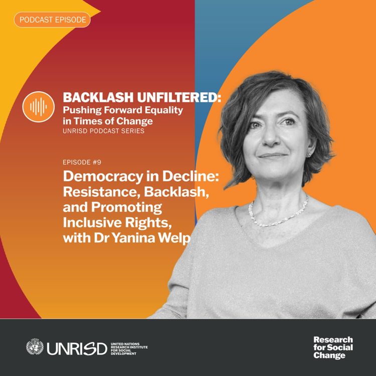 cover art for Democracy in Decline: Resistance, Backlash, and Promoting Inclusive Rights, with Dr Yanina Welp