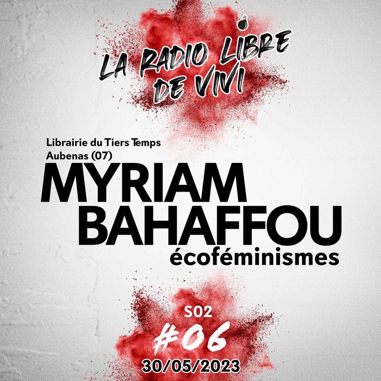 cover art for Myriam Bahaffou, écoféminismes, émission #06 S02