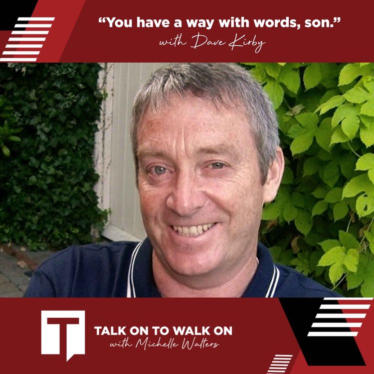 cover art for "You have a way with words, son." - with Dave Kirby