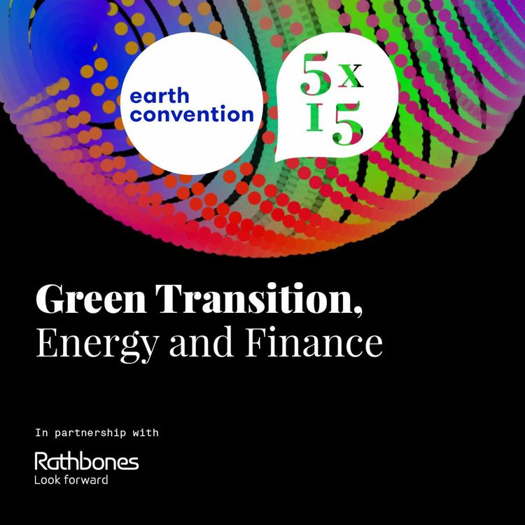 cover art for Jonathon Porritt, Farhana Yamin - Rathbones : The Earth Convention