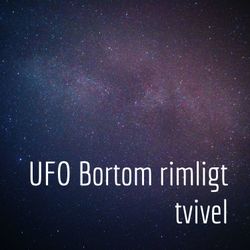cover art for UFO - Bortom rimligt tvivel
