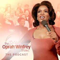 cover art for The Oprah Winfrey Show: The Podcast