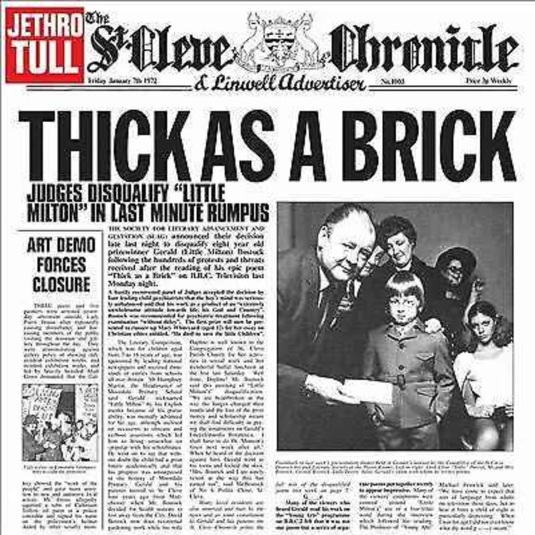cover art for Ep 49 - Thick As Brick turns 50