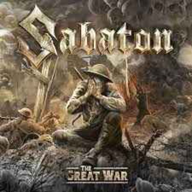 cover art for Ep 53 - Sabaton The Great War Cross Over History Pod Cast BONUS Ep