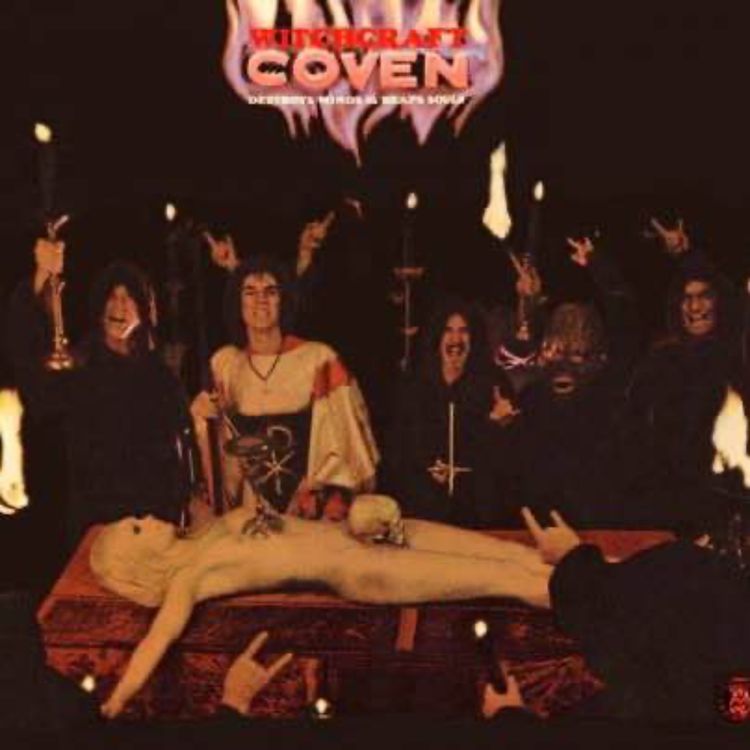 cover art for EP 205 Coven the first Occult band did they influence Black Sabbath?
