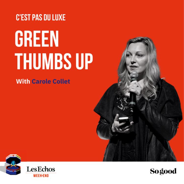 cover art for Episode 13: Carole Collet, Green thumbs up. (English Version)