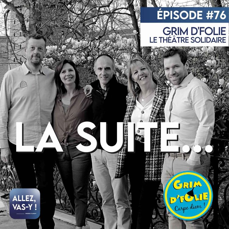 cover art for BENEVOLAT - La troupe de théâtre, LES GRIM DFOLIE