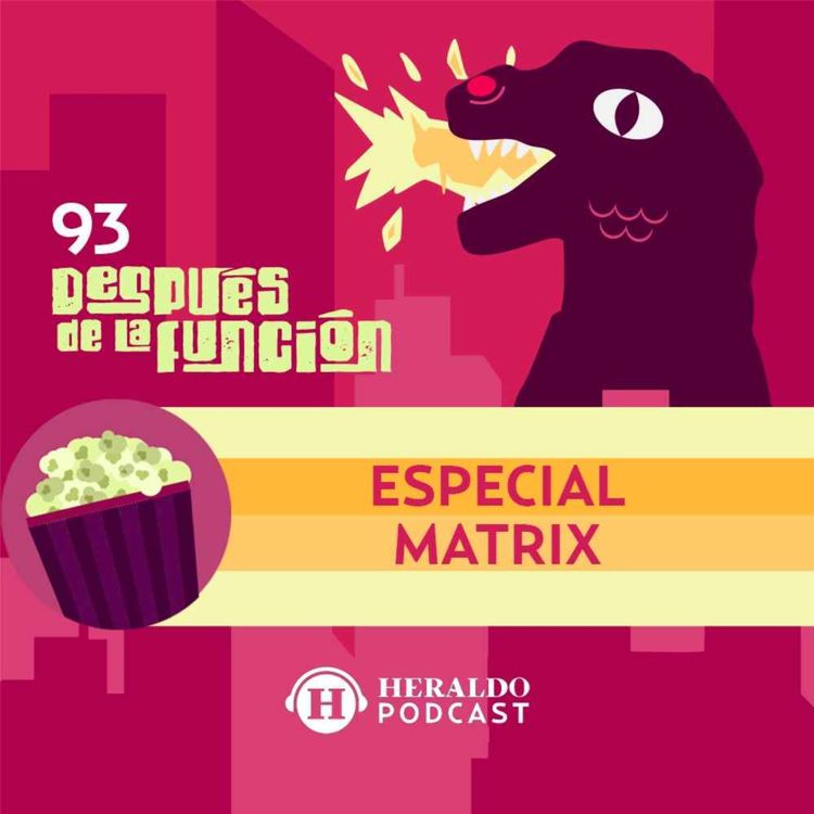 cover art for ESPECIAL: MATRIX, crítica, reseña y datos curiosos de toda la SAGA   | Después de la Función: Películas y series en streaming