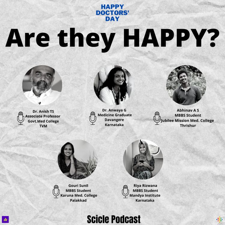 cover art for Are Doctors Happy?(Malayalam) || Scicle Podcast Presents|| Doctors' day special episode|| Have a happy listening