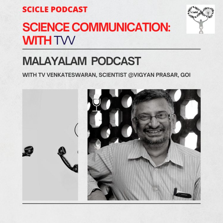 cover art for Science Communication|| with Dr. T V Venkateswaran Scientist at Vigyan Prasar New Delhi