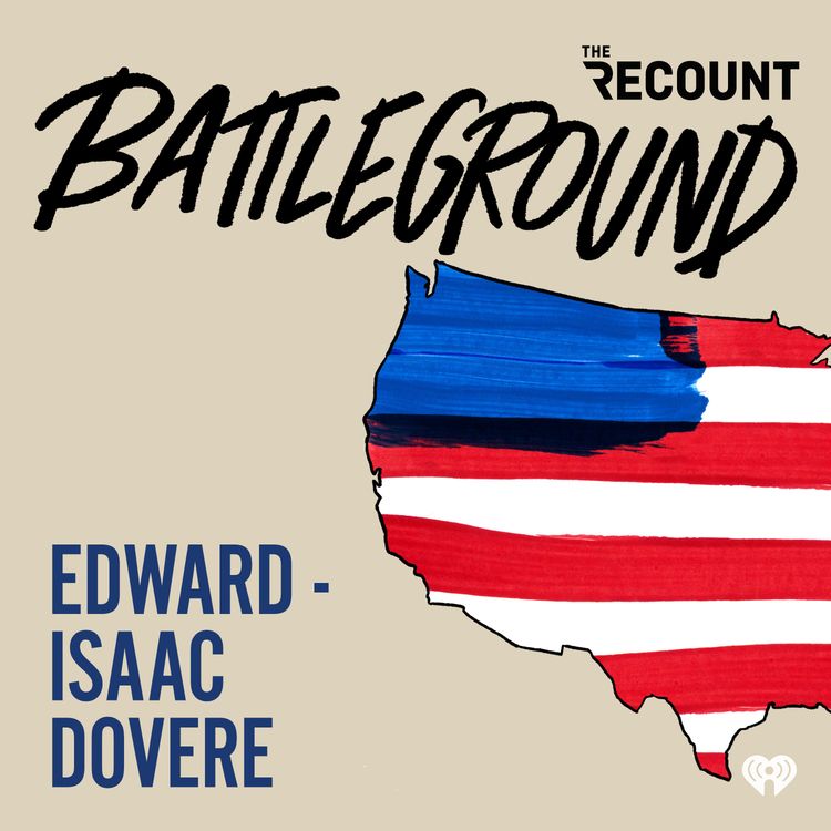 cover art for Turning Point or Temporary Reprieve? with Edward-Isaac Dovere