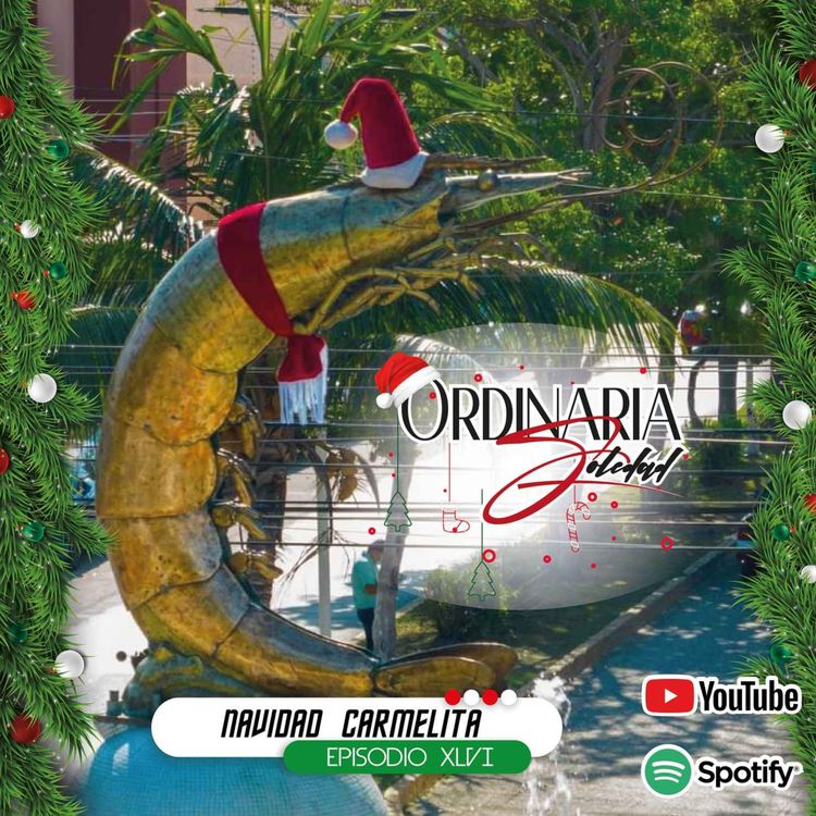 cover art for Episodio XLVI-Navidad carmelita. 🎄🎅🦐