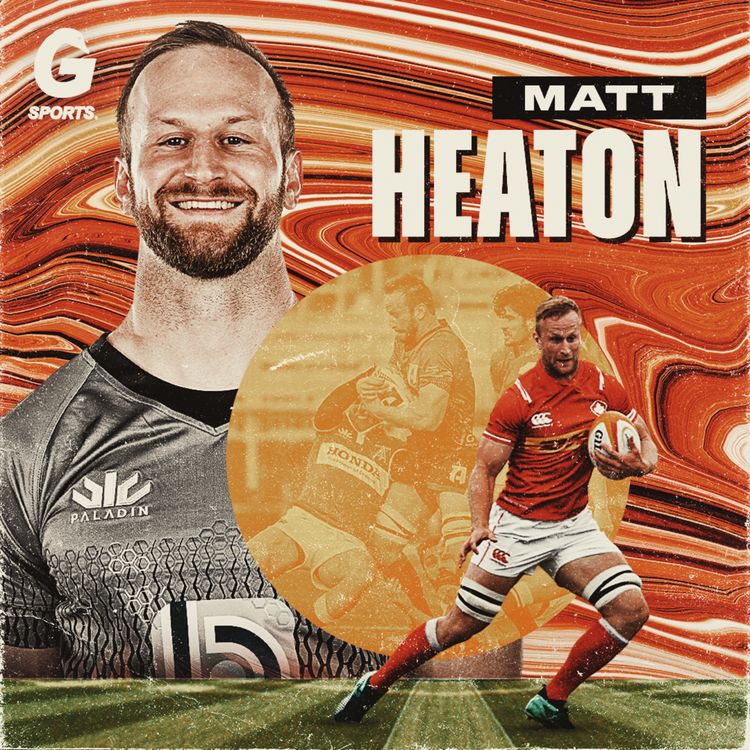 cover art for Episode 5 - Matt Heaton Canadian Rugby Union International & Rugby ATL Captain