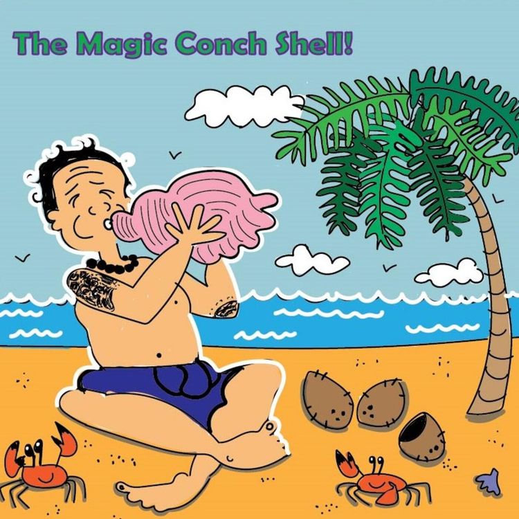 cover art for The Magic Conch Shell!
