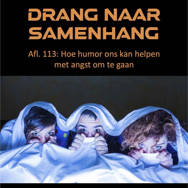 cover art for #113  Hoe humor ons kan helpen met angst om te gaan