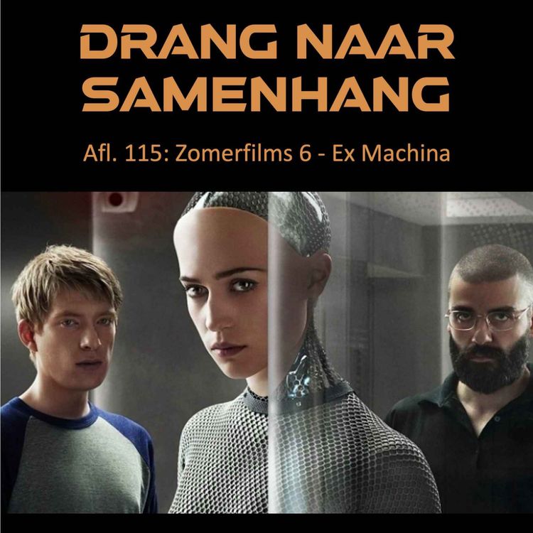 cover art for #115 Zomerfilms 6: Ex Machina