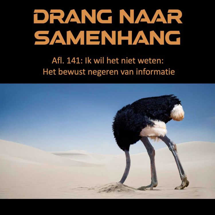 cover art for #141 Ik wil het niet weten: het bewust negeren van informatie