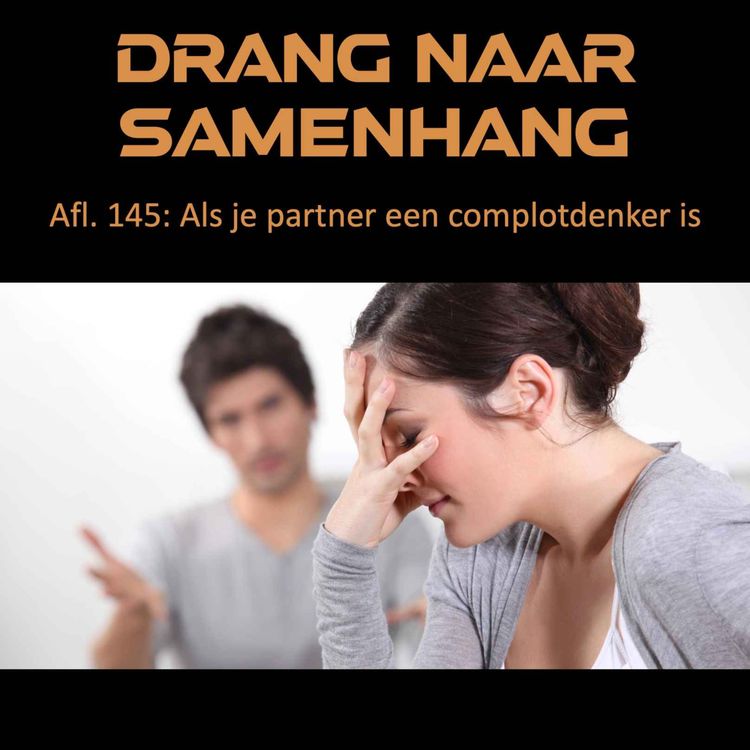 cover art for #145 Als jouw partner een complotdenker is