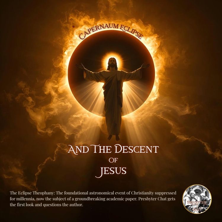 cover art for The Capernaum Eclipse and Descent of Jesus