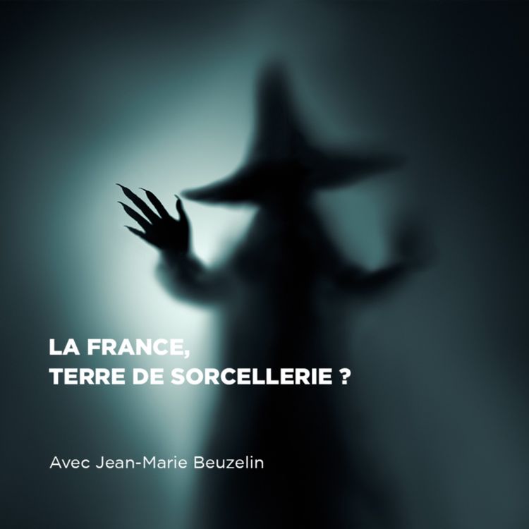 cover art for La France, Terre de Sorcellerie ?