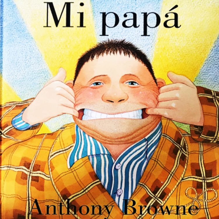 cover art for Mi papá, cuento infantil. #diadelpadre