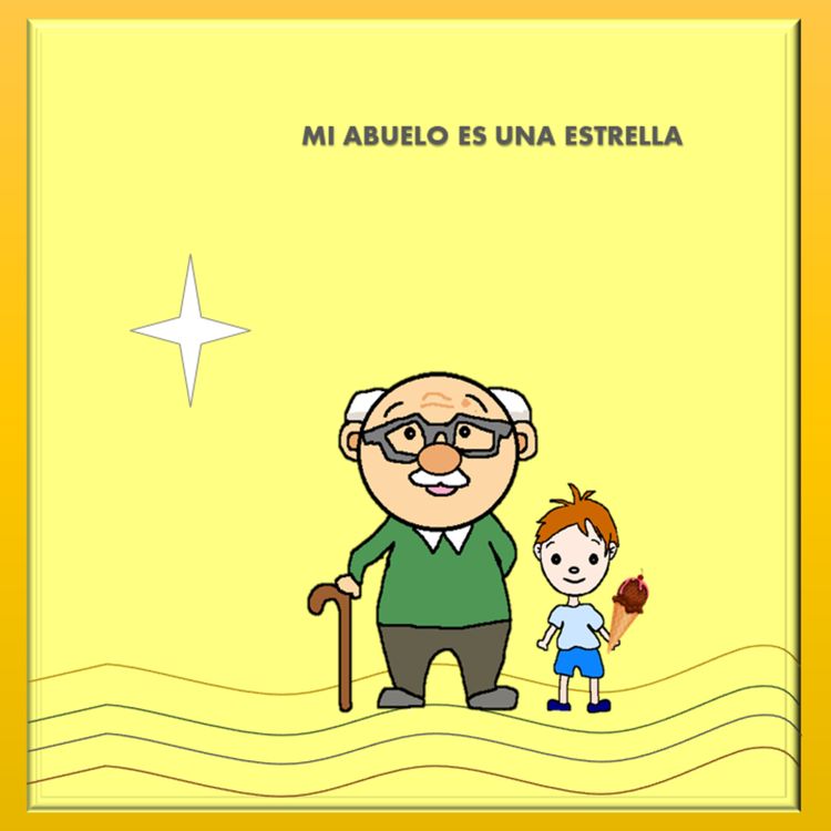 cover art for Mi abuelo es una estrella (cuento infantil)