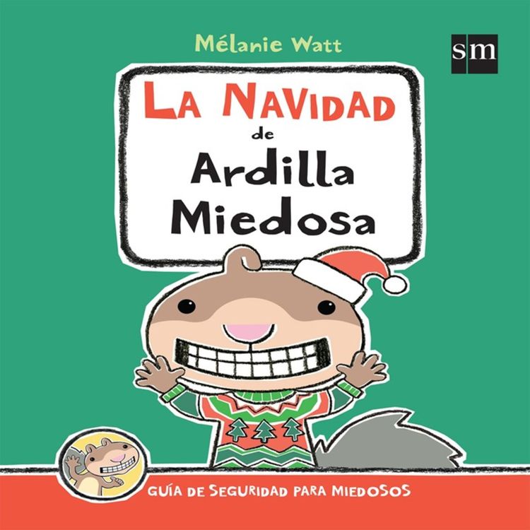 cover art for La navidad de Ardilla Miedosa (cuento infantil) Episodio. 19