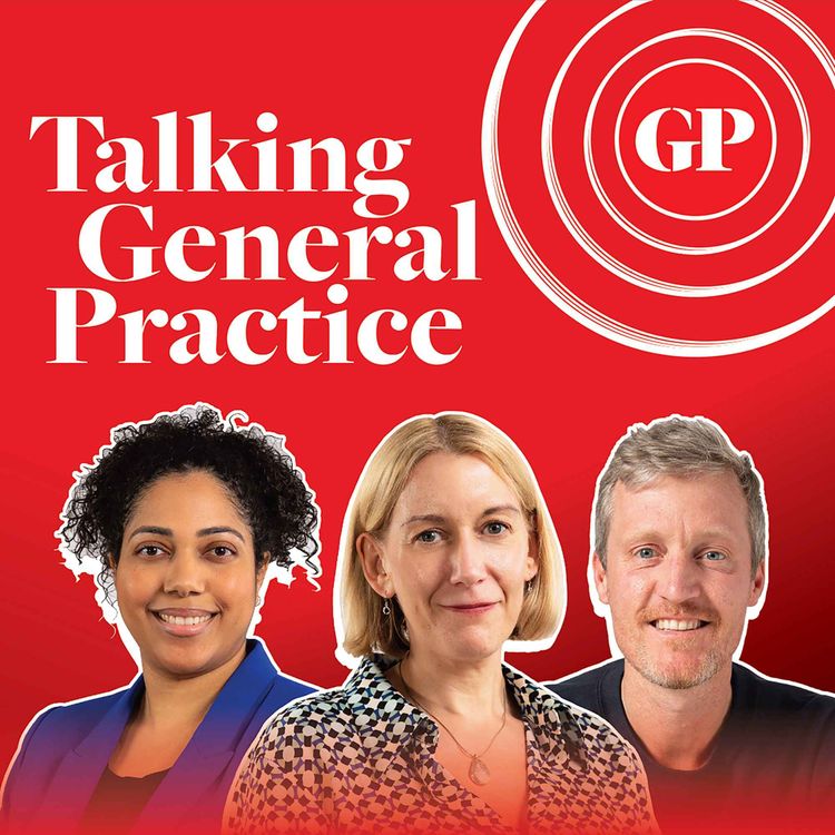 cover art for Advice and guidance linked to patient harm, list cleaning hits deprived areas, Mounjaro prescribing