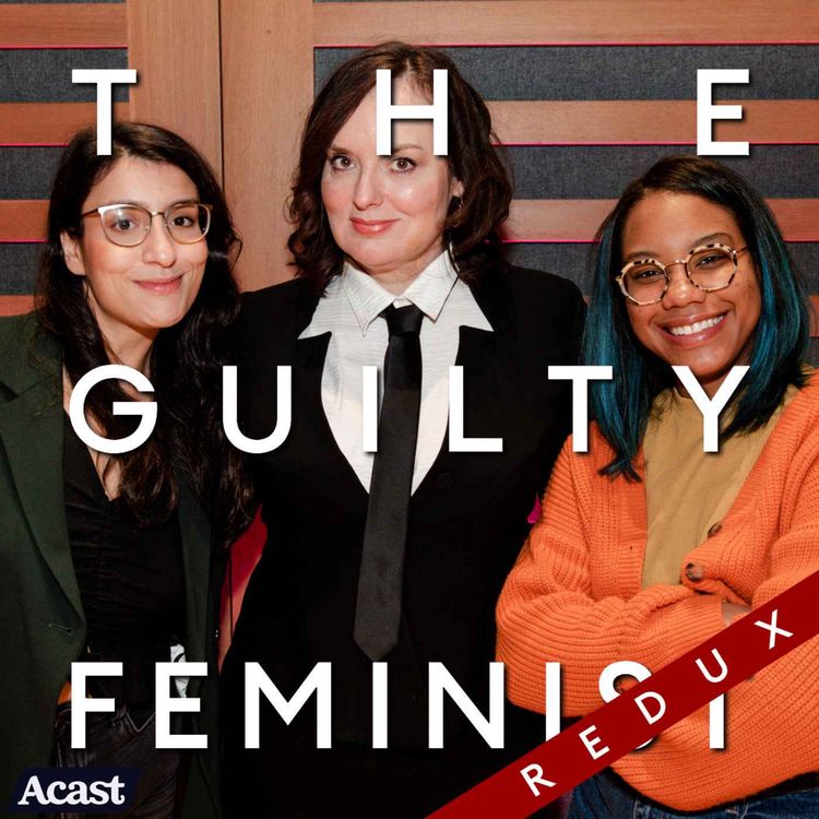 cover art for The Guilty Feminist Redux: Therapeutic Measures with Kemah Bob and Celya AB 