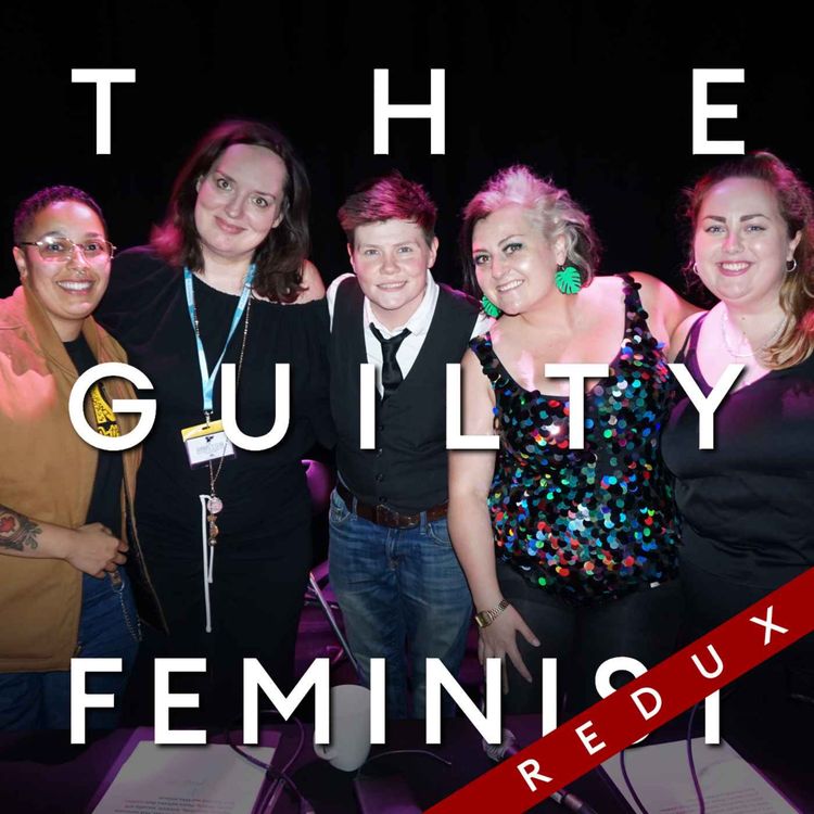 cover art for The Guilty Feminist Redux: Fat (live from the Edinburgh Fringe)